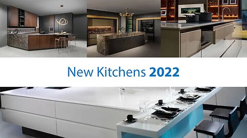 New Kitchens 2022