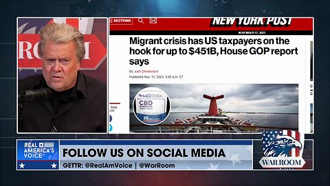 Migrant Crisis Has U.S. Taxpayers On The Hook For Up To $451B, Steve Bannon Reacts