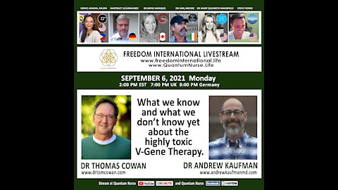 Dr AndyKaufman & Dr. Tom Cowan -What We Know & Don't Know About Highly Toxic V