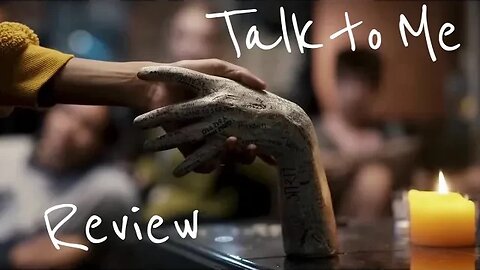 Talk to Me - Review