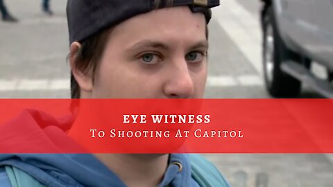 SHARE: Eye Witness To Shooting At Capitol