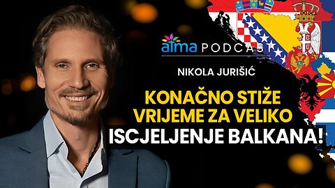 KONAČNO STIŽE VRIJEME ZA VELIKO ISCJELJENJE BALKANA!