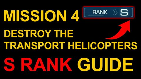 Mission 4: Destroy The Transport Helicopters S Rank Guide - Armored Core 6 (VI)