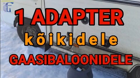 1 adaper kõikidele gaasibaloonidele autosuvilas [1080/60] @iffinland-info