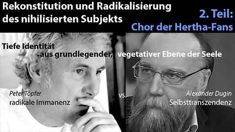 Reihe "Dugin Heimat" 2. Teil: Der Chor der Hertha-Fans