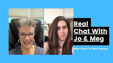 Real Chat With Jo And Meg Ep. 21 (w/Nic Stinson)