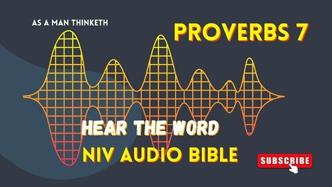 The Book of Proverbs Chapter 7 | Wisdom of Solomon l A Man Thinketh