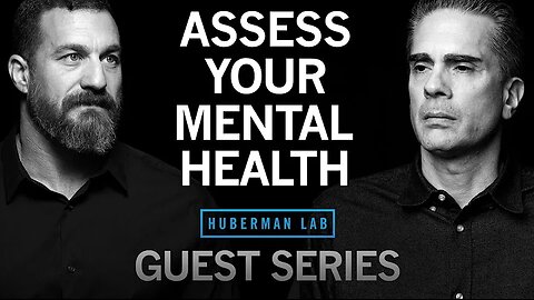 Dr. Paul Conti: How to Understand & Assess Your Mental Health