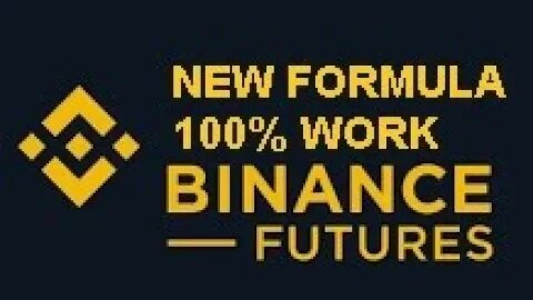 Binance Future Trading, New Formula 100% working