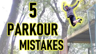 5 BEGINNER PARKOUR MISTAKES