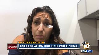 San Diego woman shot in eye during Las Vegas massacre