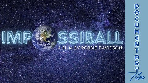 Documentary: Impossiball