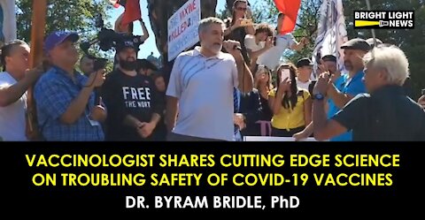 DR. BYRAM BRIDLES SHARES TROUBLING SAFETY DATA ON COVID-19 VACCINES