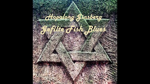 "Gefilte Fish Blues" - jazz