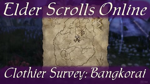 Clothier Survey: Bangkorai [Elder Scrolls Online]