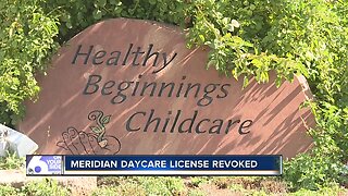 Meridian daycare provider gets license revoked