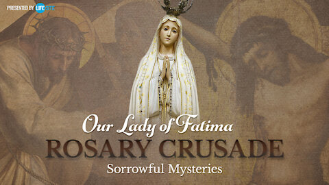 Friday, November 27, 2020 - Our Lady of Fatima Rosary Crusade