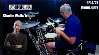 The Rolling Stones - Beast of Burden - Drums Only (Charlie Watts Tribute)