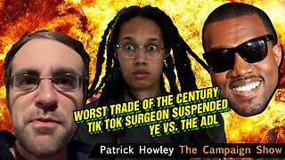 Worst Trade of the Century, TikTok Surgeon, & Ye vs. ADL