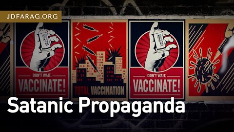 Satanic Vaccine Propaganda & ScapeGoating Christians - JD Farag [mirrored]