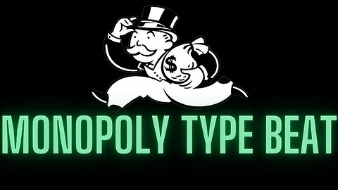 Monopoly Type Beat