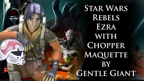 Star Wars Rebels Ezra with Chopper Maquette by Gentle Giant