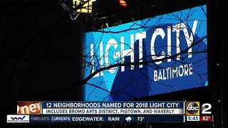 City announces 2018 Light City neighborhoods