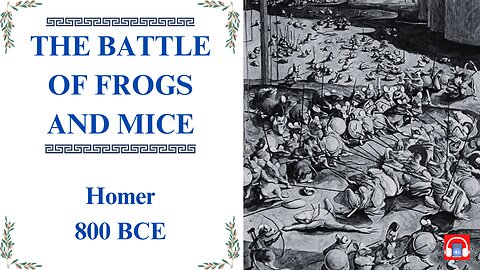The Battle of Frogs and Mice Full Audiobook with Text, Illustrations