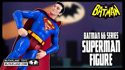 McFarlane Toys Batman '66 Series Superman Figure @TheReviewSpot
