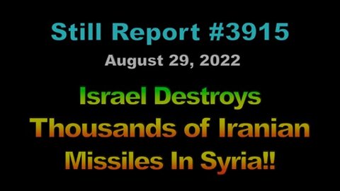 Israel Destroys Thousands of Iranian Missiles In Syria!!, 3915