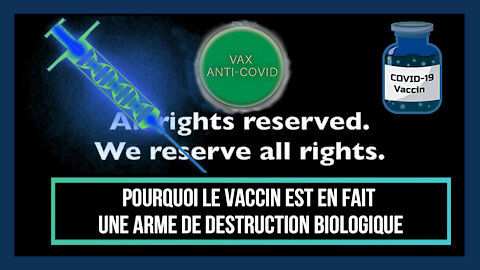 Pourquoi ce "VACCIN ARNm" n'est pas un vaccin, mais une "arme biologique"...