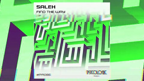 Saleh - Find The Way (Original Mix) #PR086