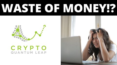 Crypto Quantum Leap Full Course Review - LEGIT!?