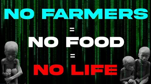 No Farmers = No Food = No Life!