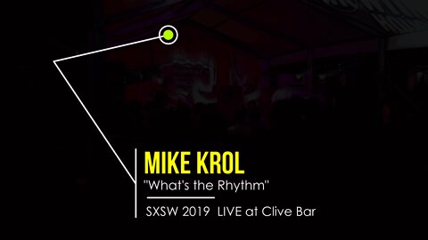 Mike Krol - "What's the Rhythm"