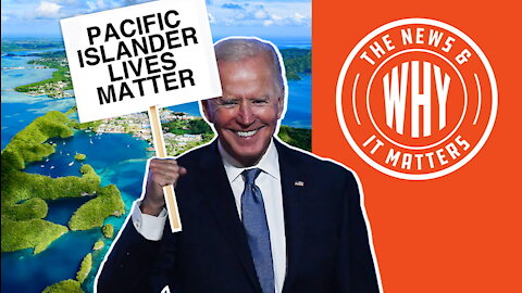 Biden TACKLING Xenophobia Toward ... Pacific Islanders? | Ep 703