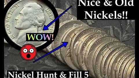Very Nice & Old Nickels! - Nickel Hunt & Fill 5