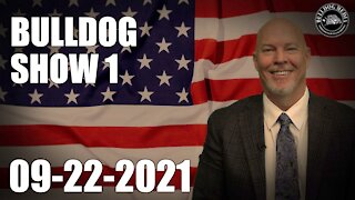 Bulldog Show 1 | September 22, 2021