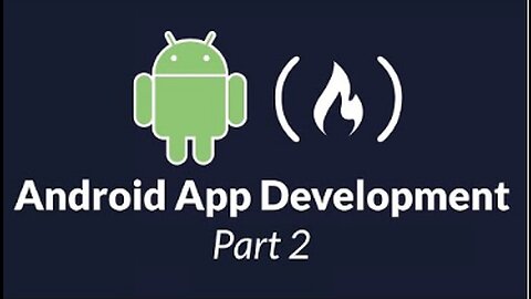 Android Development for Beginners - Full Course (Part 2)