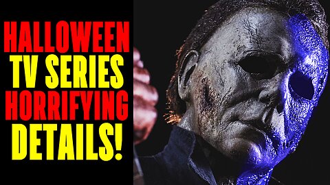 Michael Myers and Halloween to be Turned into TV Series