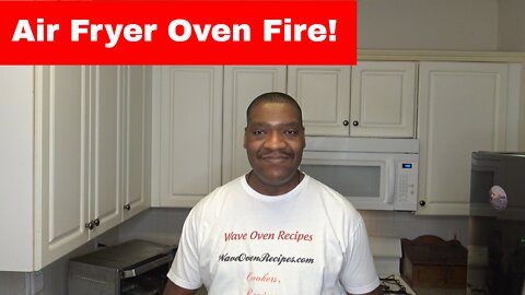 How to Deal With an Air Fryer Oven Fire