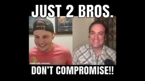 Don't Compromise!