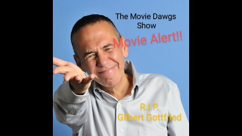 Rest In Peace- Gilbert Gottfried