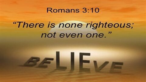 NONE ARE RIGHTEOUS? REALLY??_Break Through Religious Crap-Pt 63 (Romans 3:10 Lie Exposed)