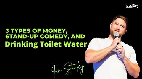 Ian Stanley: Being Funny, Making Money, And Influencing the Marketing World