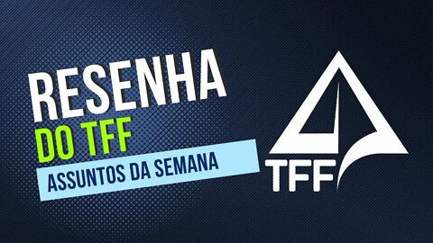 🎤 RESENHA TFF com Tiozão - EVTOL e Aviões Elétricos