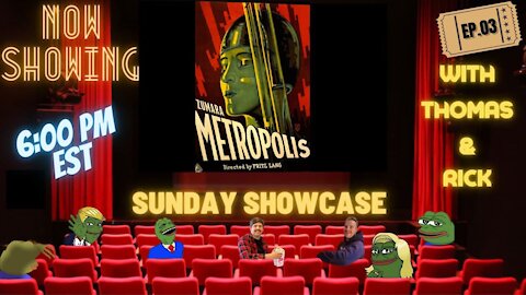 The Sunday Showcase ep.003 (Metropolis)