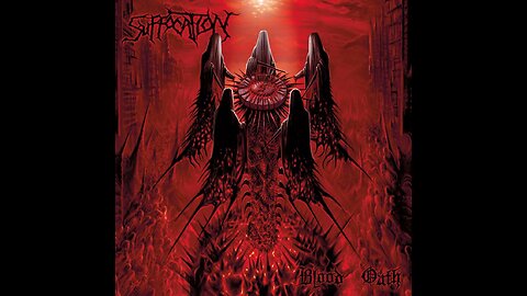 Suffocation - Blood Oath