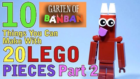 10 Garten of Banban things you can make with 20 Lego pieces Part 2