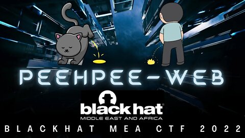 BlackHat MEA CTF 2022: peeHpee - WEB EXPLOITATION